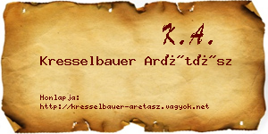 Kresselbauer Arétász névjegykártya
